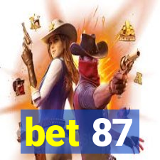 bet 87